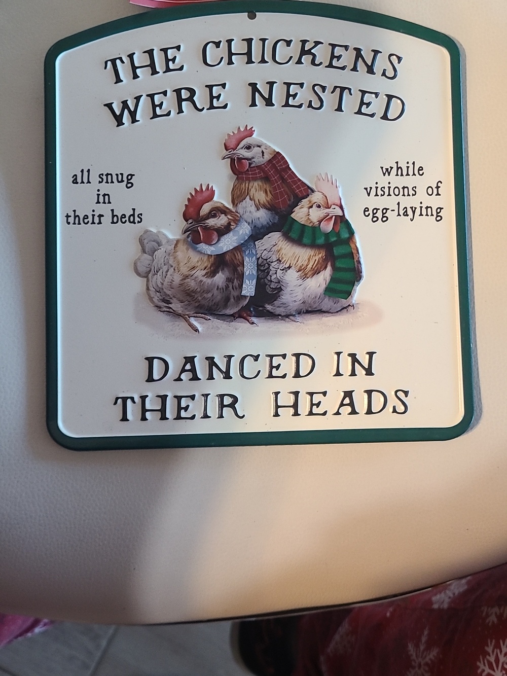 The Chickens Were Nested Decorative Wall Plaque - Green Trim